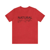 Natural Born Hustler Short Sleeve Tee