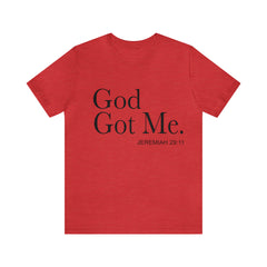 God Got Me Short Sleeve Tee