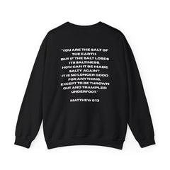 You Salty? Matthew 5:13 Sweatshirt (White Text)
