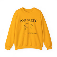 You Salty? Matthew 5:13 Sweatshirt (BlkText)