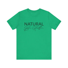Natural Born Hustler Short Sleeve Tee