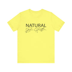 Natural Born Hustler Short Sleeve Tee